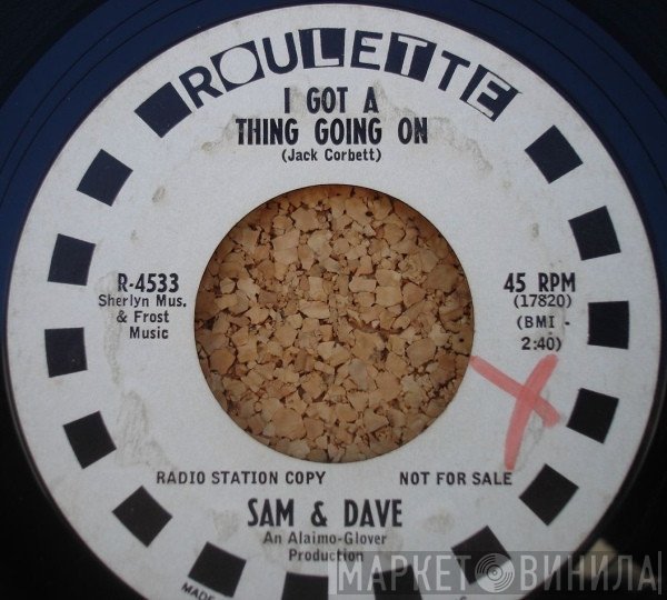 Sam & Dave - I Got A Thing Going On / I Found Out