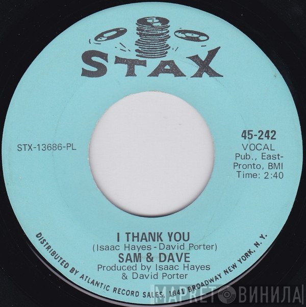 Sam & Dave - I Thank You / Wrap It Up