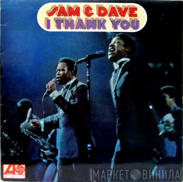 Sam & Dave - I Thank You