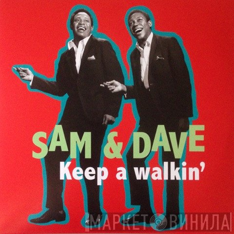 Sam & Dave - Keep a Walkin'