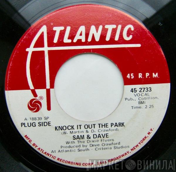 Sam & Dave - Knock It Out The Park