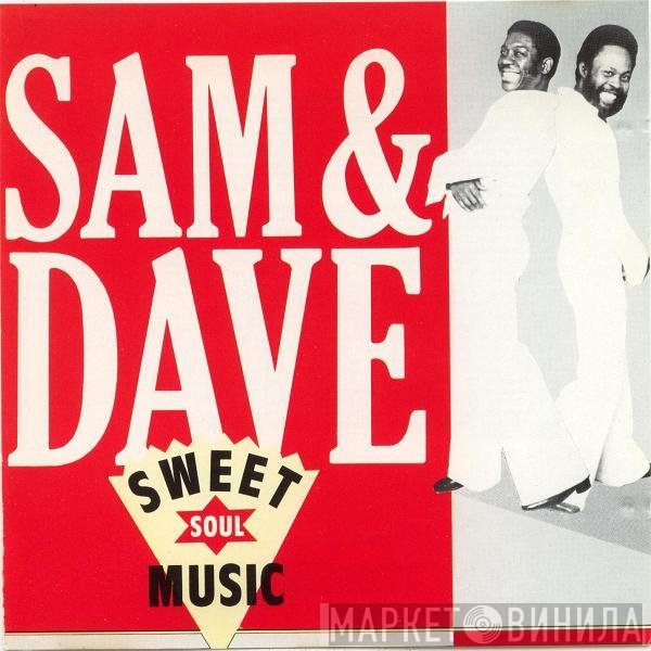 Sam &amp; Dave - Sweet Soul Music