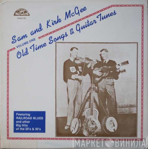 Sam & Kirk McGee - Old Time Songs & Guitar Tunes Volume One
