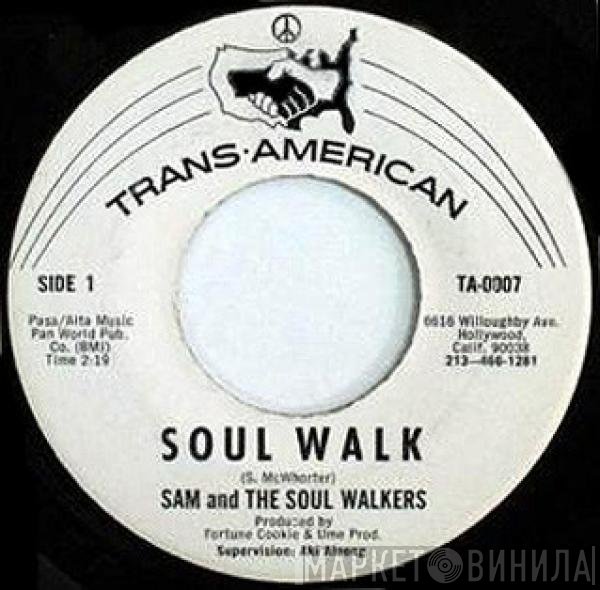 Sam And The Soul Walkers - Soul Walk / A Telephone Is Ringing