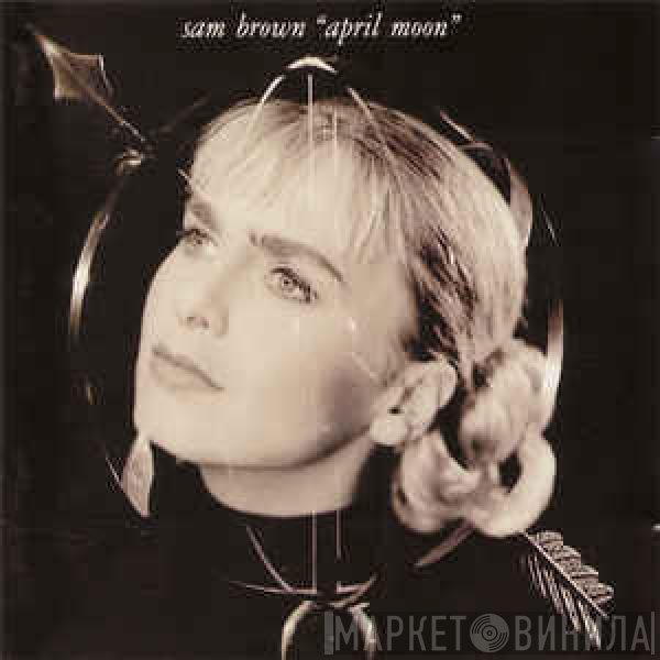 Sam Brown  - April Moon