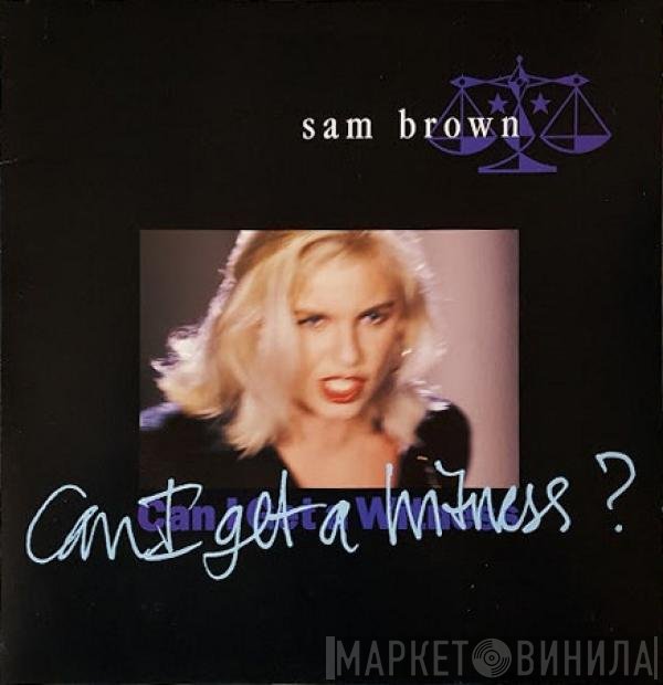 Sam Brown - Can I Get A Witness