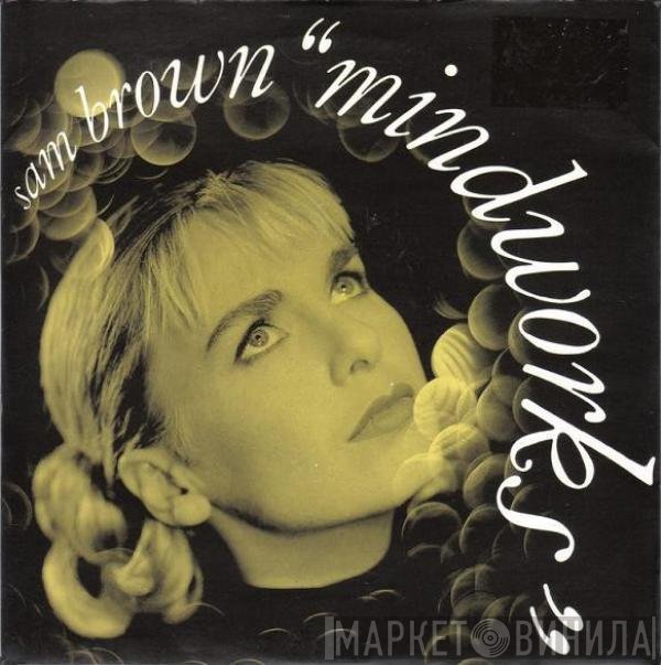 Sam Brown  - Mindworks