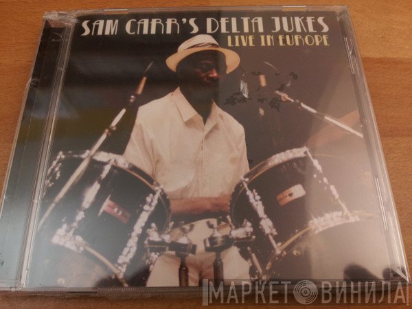 Sam Carr  - Live in Europe