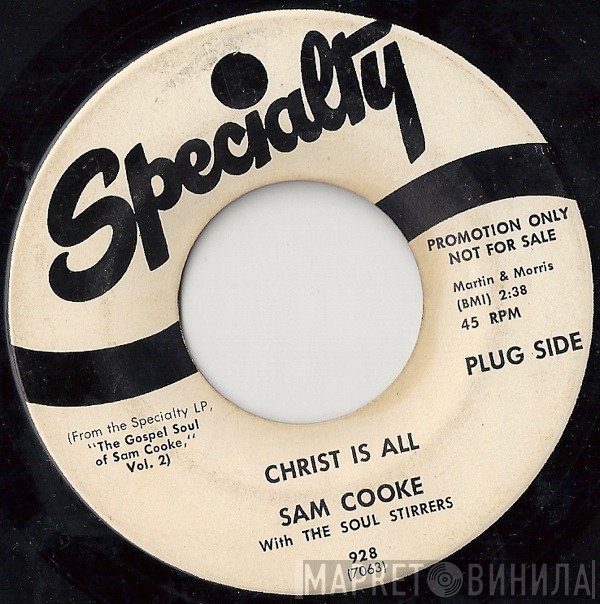 Sam Cooke - Christ Is All / Just Another Day