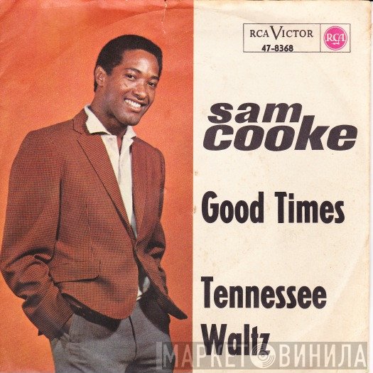 Sam Cooke  - Good Times
