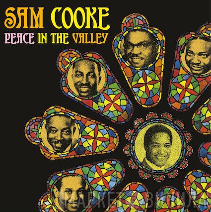 Sam Cooke  - Peace In The Valley