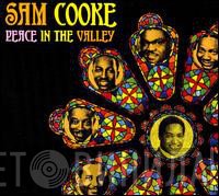 Sam Cooke  - Peace In The Valley