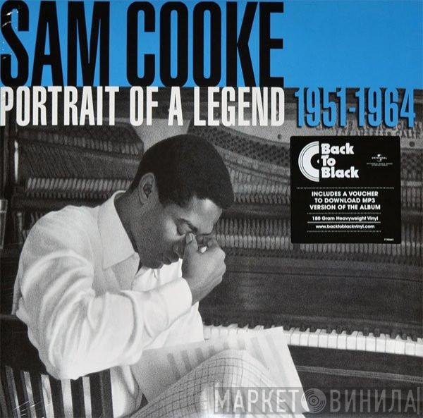 Sam Cooke - Portrait Of A Legend 1951-1964