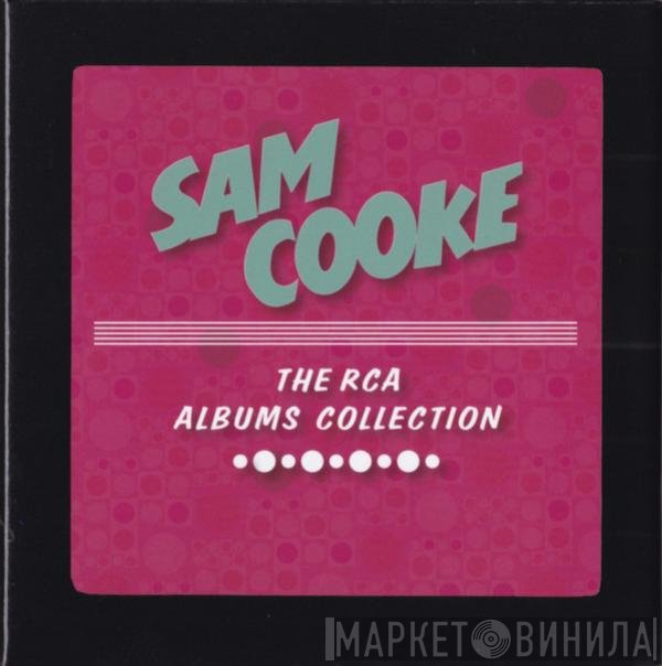 Sam Cooke - The RCA Albums Collection