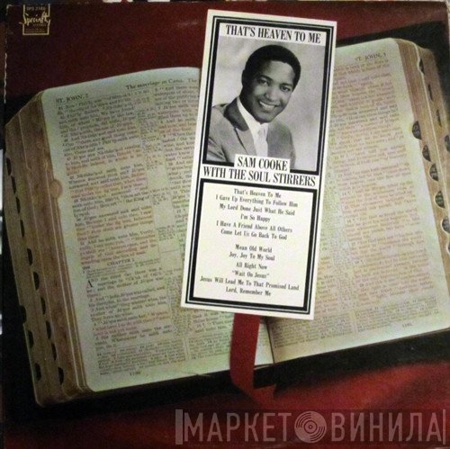 Sam Cooke, The Soul Stirrers - That's Heaven To Me