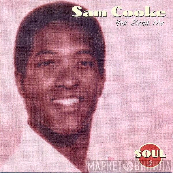 Sam Cooke  - You Send Me
