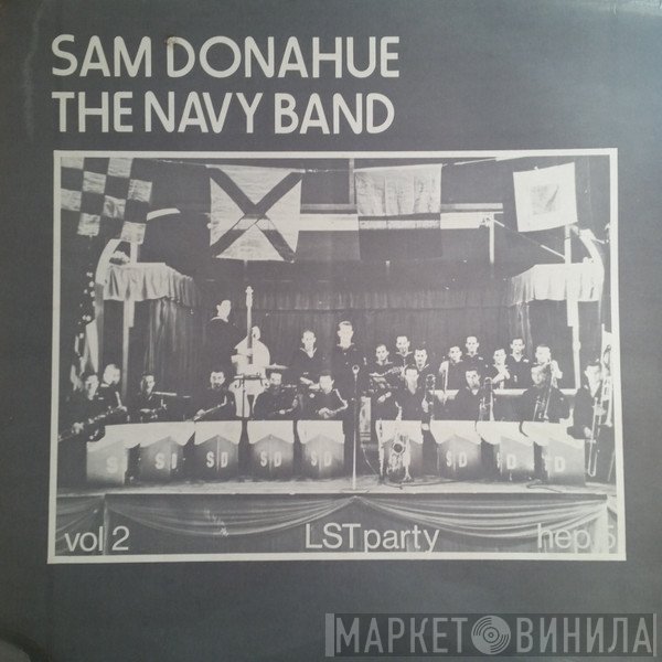 Sam Donahue Navy Band - Volume 2
