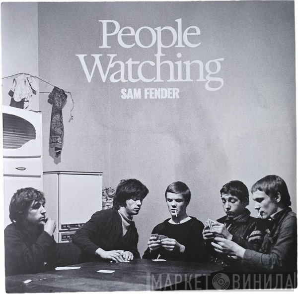 Sam Fender - People Watching