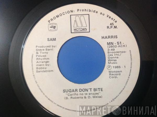 Sam Harris  - Sugar Don't Bite