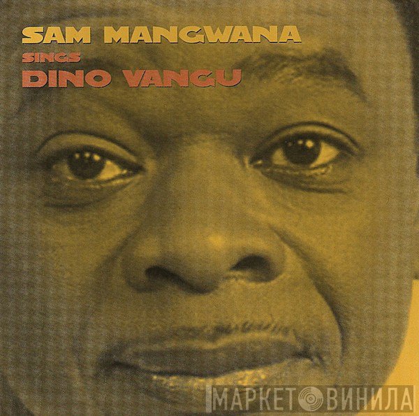 Sam Mangwana, Dino Vangu - Sam Mangwana Sings Dino Vangu