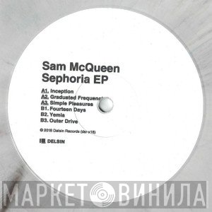 Sam McQueen - Sephoria EP