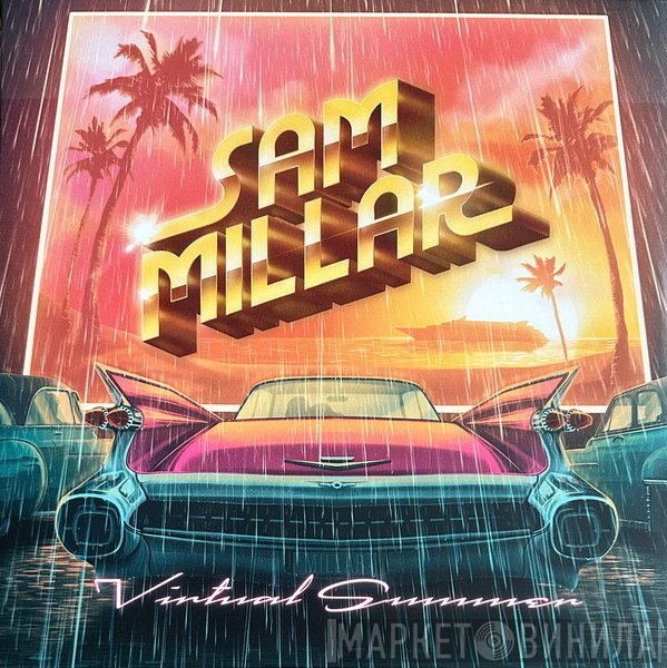 Sam Millar  - Virtual Summer