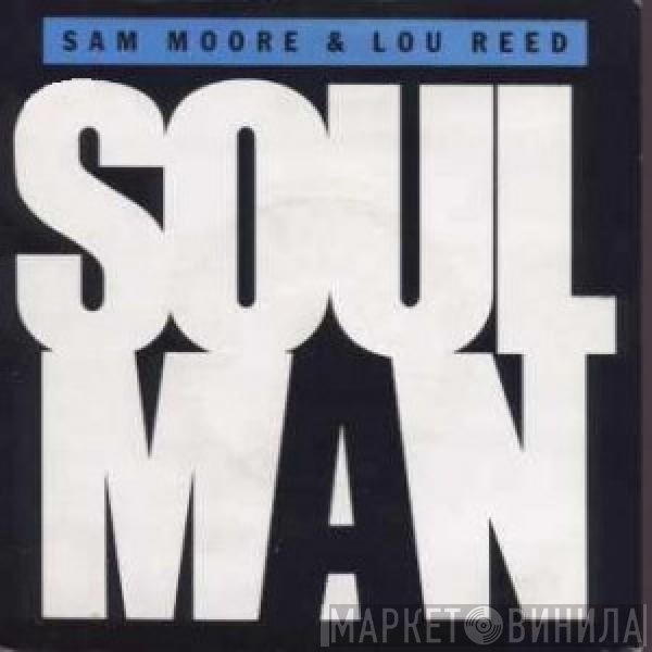 Sam Moore & Lou Reed  - Soul Man