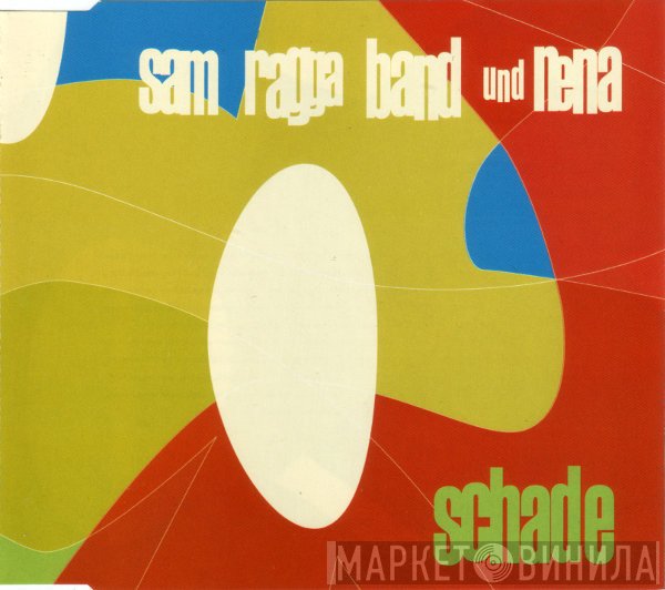 Sam Ragga Band & Nena   - Schade