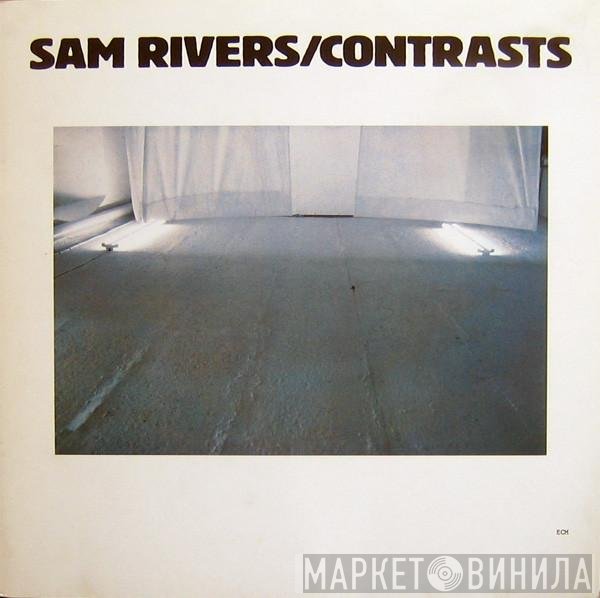 Sam Rivers - Contrasts