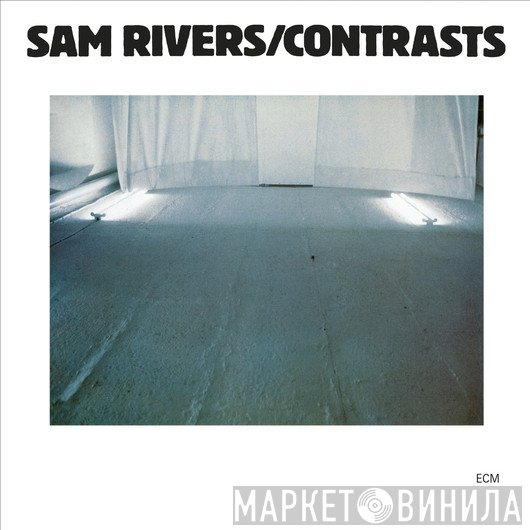Sam Rivers  - Contrasts