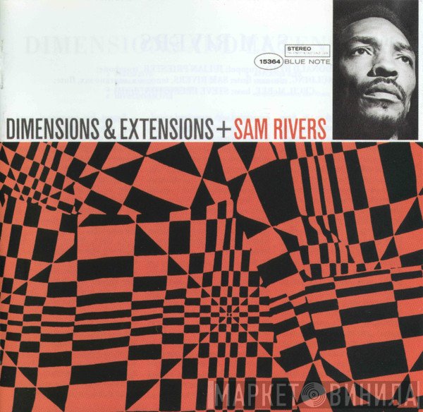 Sam Rivers  - Dimensions & Extensions
