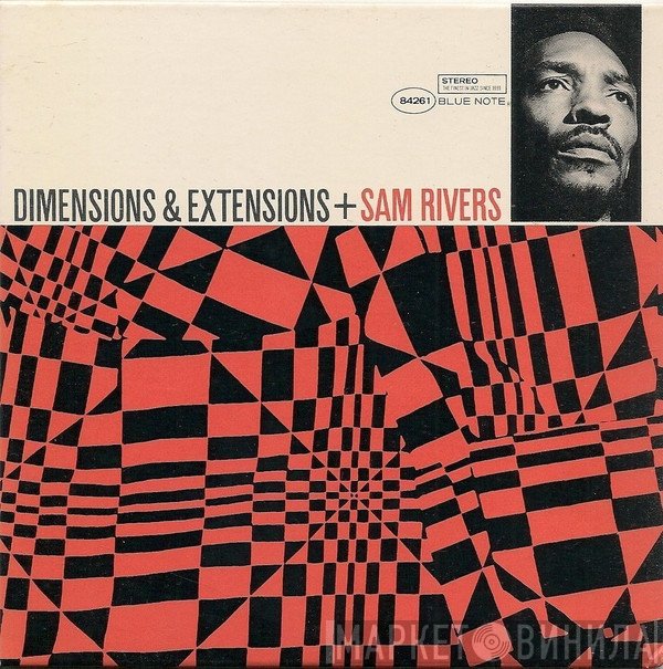 Sam Rivers  - Dimensions & Extensions