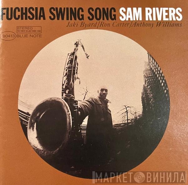 Sam Rivers  - Fuchsia Swing Song