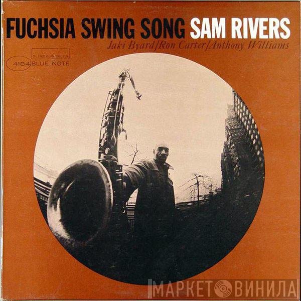Sam Rivers  - Fuchsia Swing Song