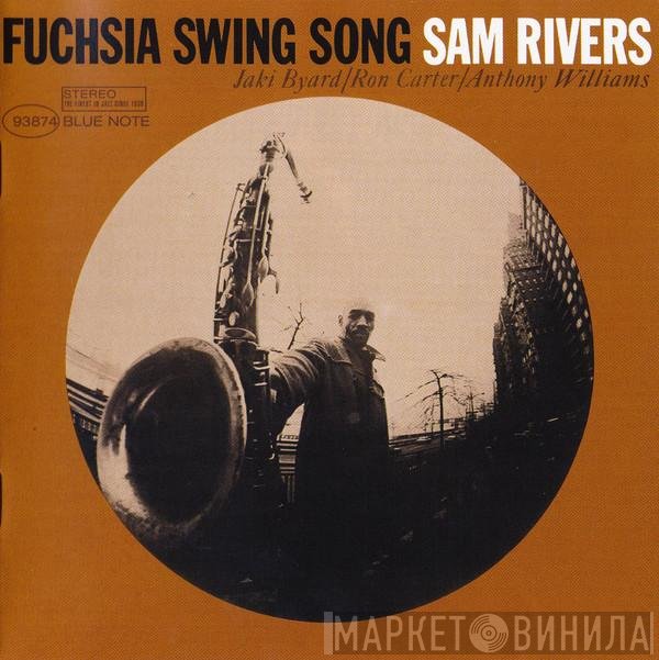 Sam Rivers  - Fuchsia Swing Song