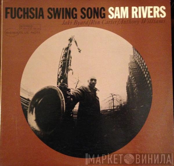 Sam Rivers  - Fuchsia Swing Song