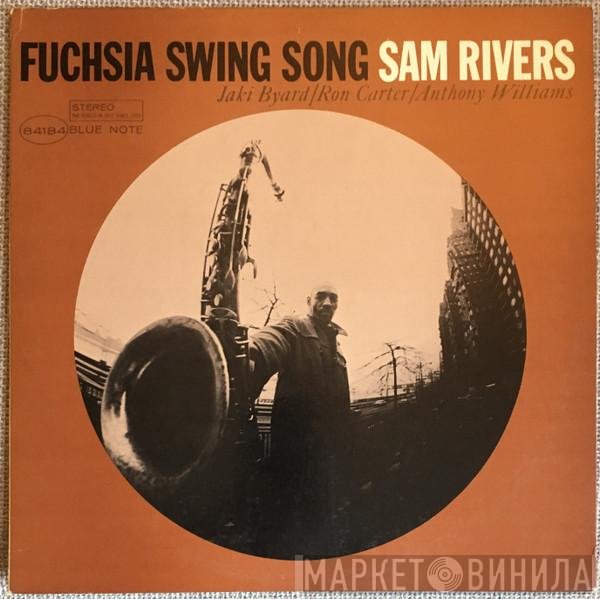 Sam Rivers  - Fuchsia Swing Song