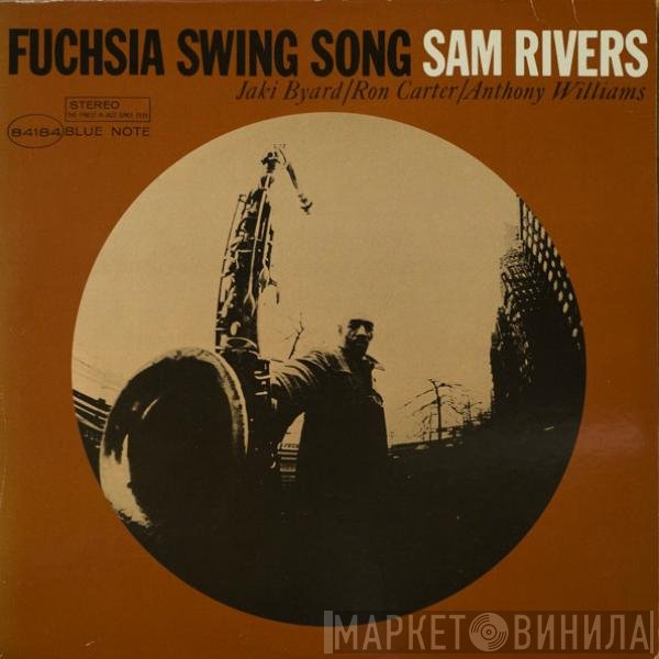 Sam Rivers  - Fuchsia Swing Song
