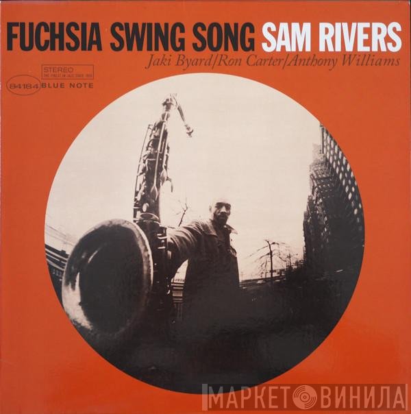 Sam Rivers  - Fuchsia Swing Song