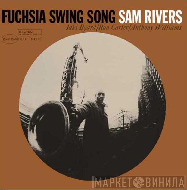 Sam Rivers  - Fuchsia Swing Song
