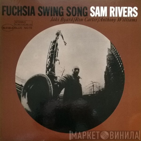Sam Rivers  - Fuchsia Swing Song