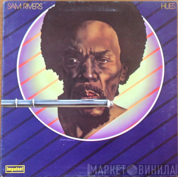 Sam Rivers  - Hues