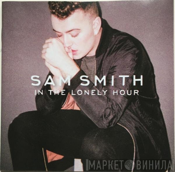 Sam Smith   - In The Lonely Hour