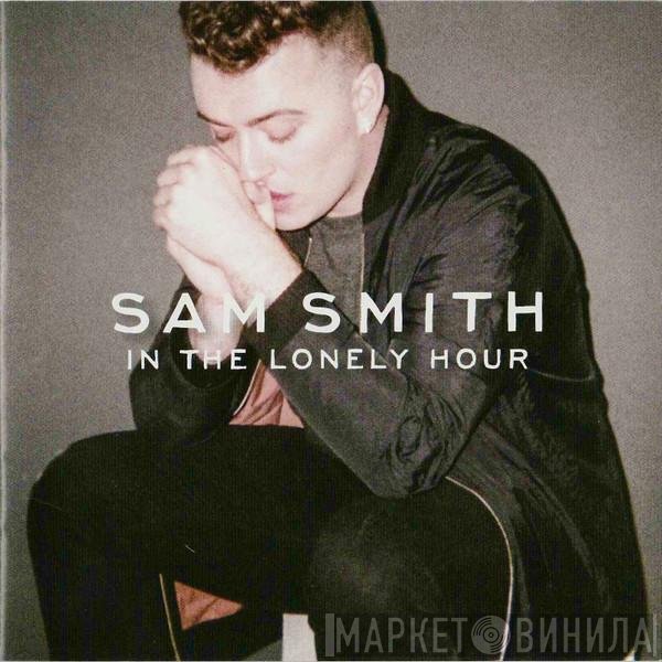 Sam Smith   - In The Lonely Hour