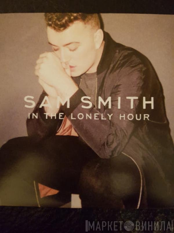 Sam Smith   - In The Lonely Hour