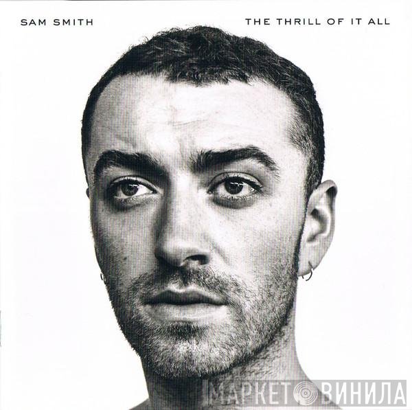 Sam Smith  - The Thrill Of It All