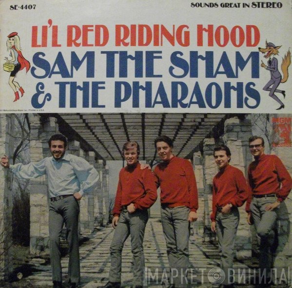 Sam The Sham & The Pharaohs  - Li'l Red Riding Hood