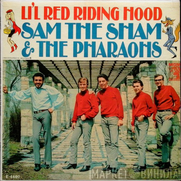 Sam The Sham & The Pharaohs  - Li'l Red Riding Hood