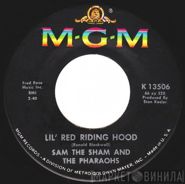 Sam The Sham & The Pharaohs  - Lil' Red Riding Hood