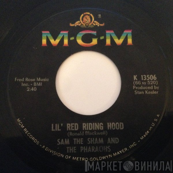 Sam The Sham & The Pharaohs  - Lil' Red Riding Hood